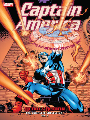 cover image of Captain America: Heroes Return - The Complete Collection, Volume 2